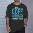 thumbnail image 2 of Its A Goff Thing Surname Team Family Last Name Goff TShirt, 2 of 6