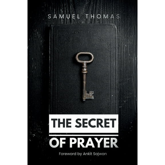 The Secret of Prayer, (Paperback)