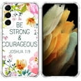 thumbnail image 1 of Be Strong & Courageous ,Joshua 1:9 ,Bible Verse Case for Samsung Galaxy S22 ,Aesthetic Art Design Pattern TPU Shock Proof Cover Case, 1 of 5