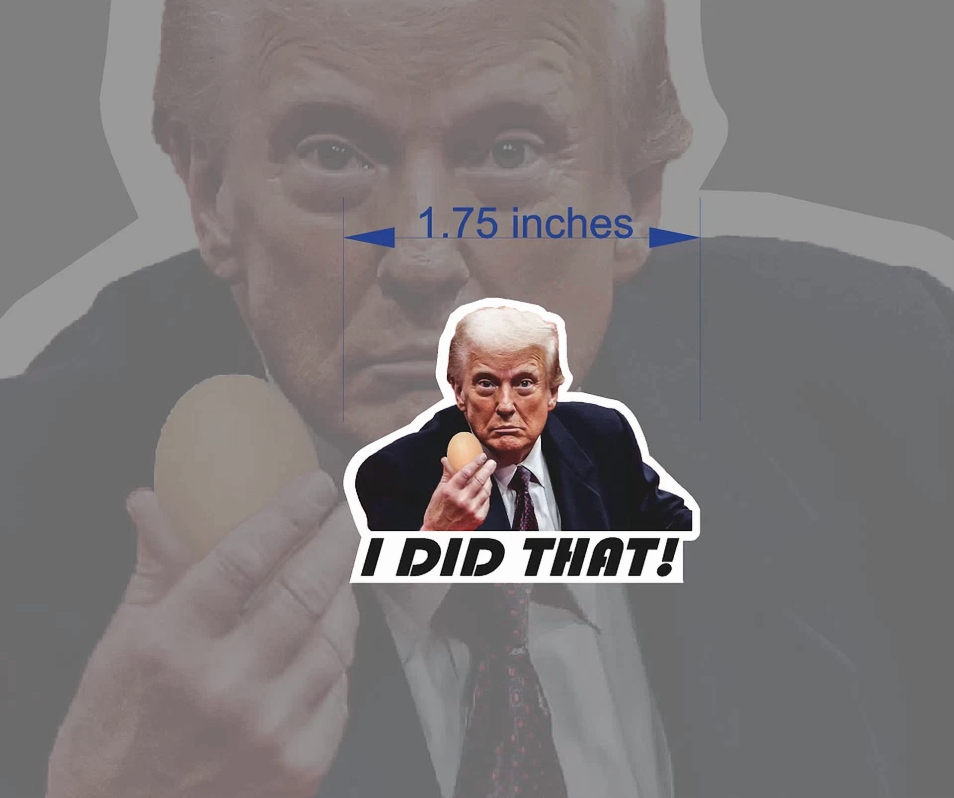 Trump Sticker Sheets, I Did That! Egg Price Stickers 2025 Maga 64 Total Stickers