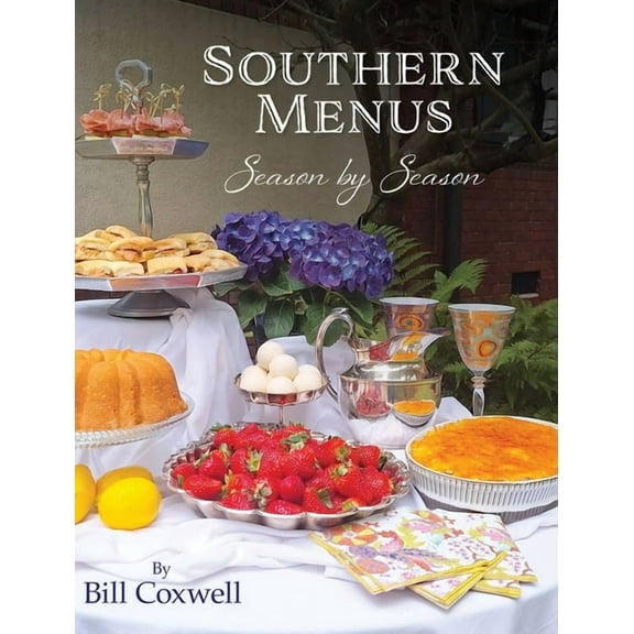 Southern Menus Season by Season, (Hardcover)