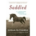 thumbnail image 1 of Pre-Owned Saddled: How a Spirited Horse Reined Me in and Set Me Free (Paperback) 0547376294 9780547376295, 1 of 1
