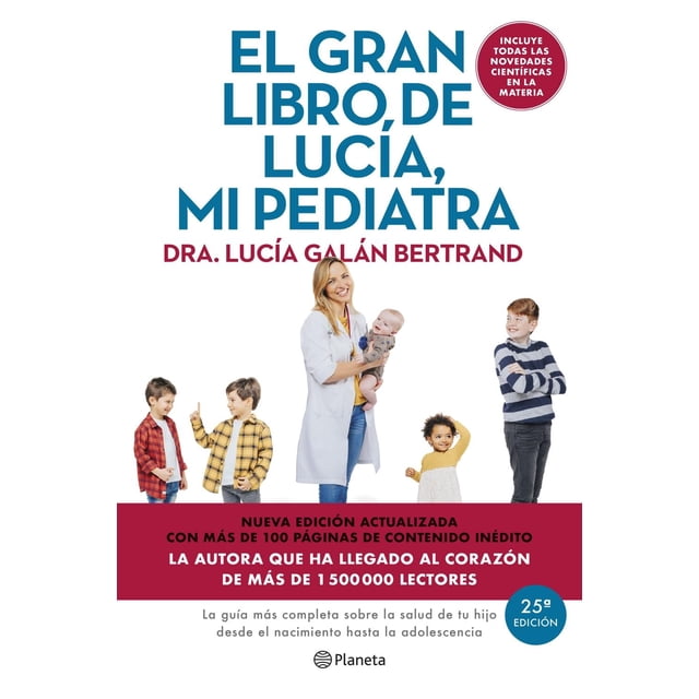 El gran libro de Lucía mi pediatra (edición 5º aniversario)