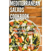 Mediterranean Salads Cookbook, (Paperback)