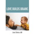 thumbnail image 1 of Love Builds Brains, 1 of 1