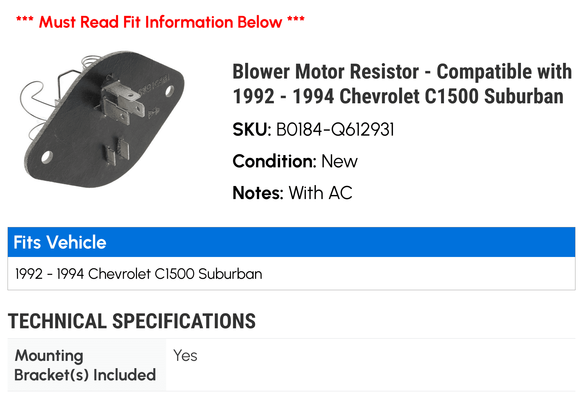 Blower Motor Resistor - Compatible with 1992 - 1994 Chevy C1500 Suburban 1993