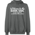 thumbnail image 2 of OXI Hoodie Sweatshirt - Welcome To The Dark Side, Basic Casual Hoodie for Men's and Women Fleece Hoodie Long Sleeve - Graphite Heather 2X-Large, 2 of 3