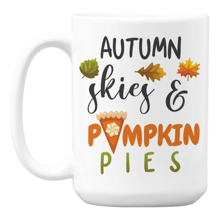 

Autumn Skies & Pumpkin Pies White Ceramic Coffee & Tea Mug for Fall (15oz)