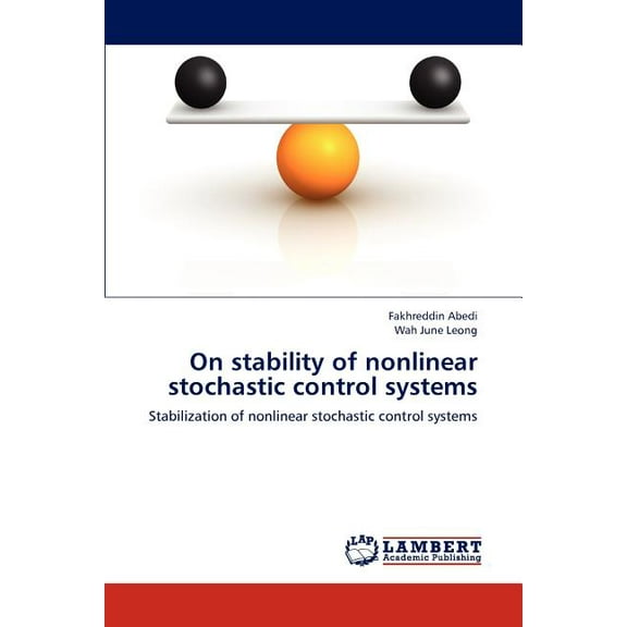 On stability of nonlinear stochastic control systems (Paperback)