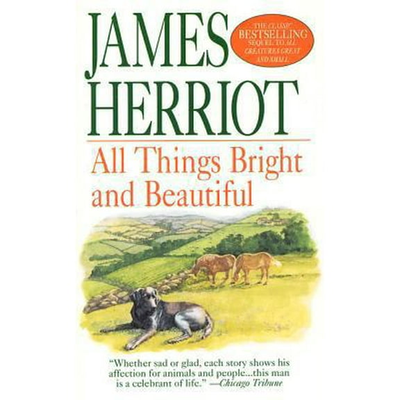 Pre-Owned All Things Bright and Beautiful (Unknown) 0312966199 9780312966195