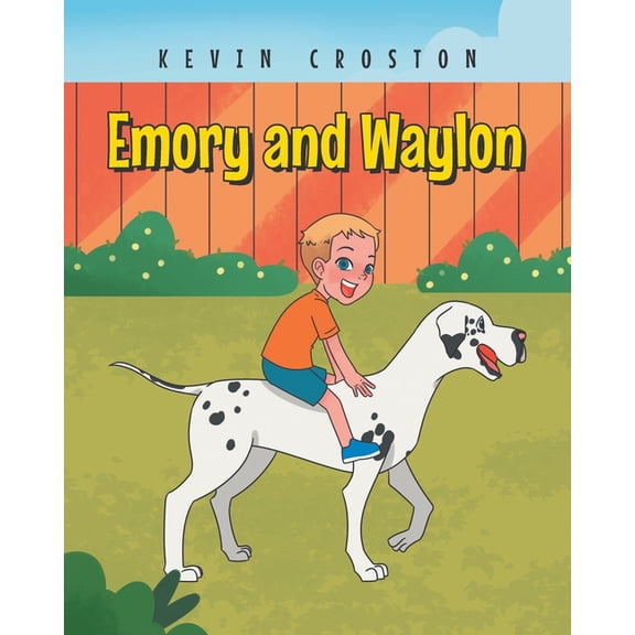 Emory and Waylon, (Paperback)