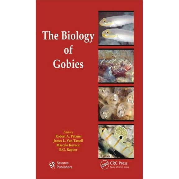 The Biology of Gobies, (Hardcover)