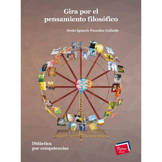 Gira por el pensamiento filosófico Reims Ediciones 9786077490012