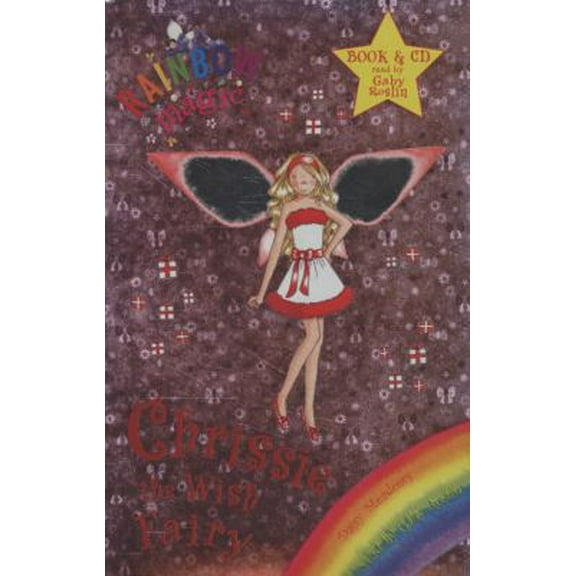Pre-Owned Rainbow Magic: Chrissie The Wish Fairy (Paperback) 1408300176 9781408300176