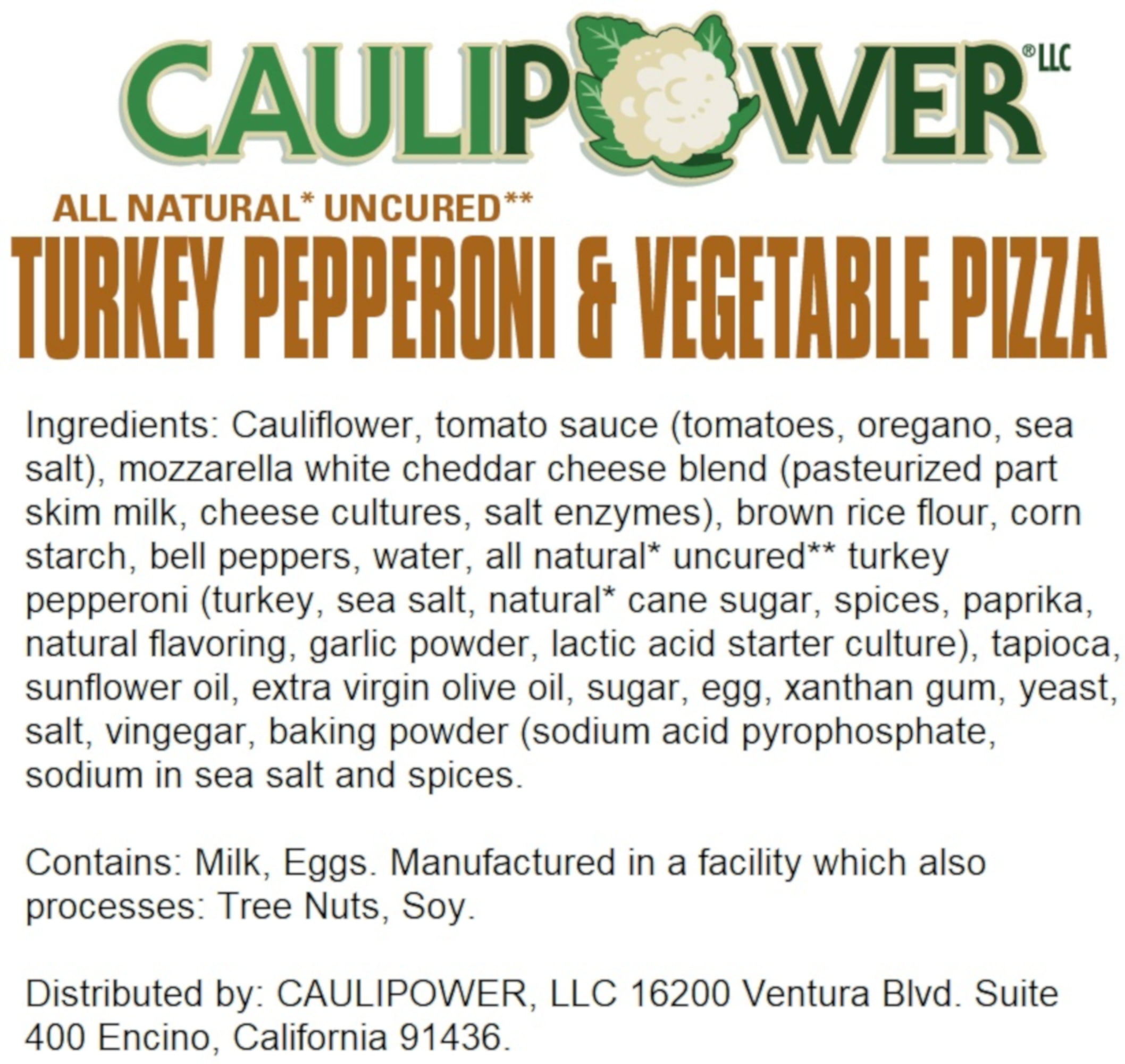 CAULIPOWER 10 in. Gluten Free Cauliflower Turkey Pepperoni Pizza, 11.3 oz. (Frozen)