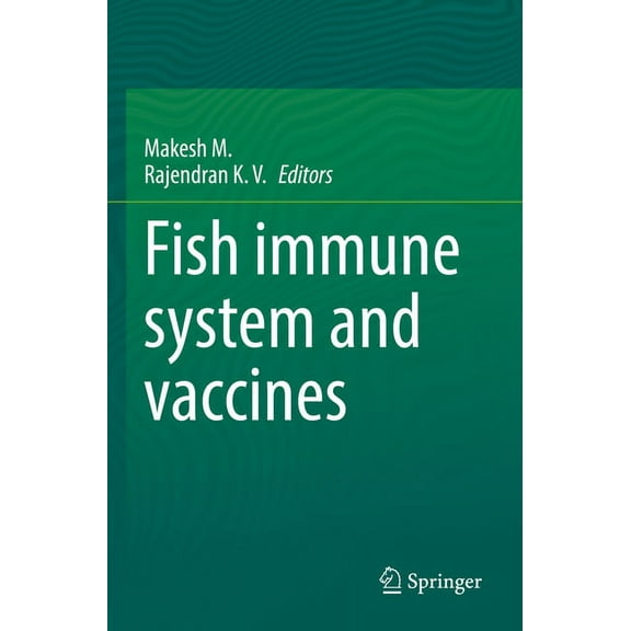 Fish Immune System and Vaccines, (Paperback)