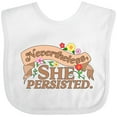 thumbnail image 3 of Inktastic Nevertheless, She Persisted Boys or Girls Baby Bib, 3 of 4