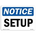thumbnail image 1 of SignMission OS-NS-A-1218-L-18299 12 x 18 in. OSHA Notice Sign - Setup, 1 of 1
