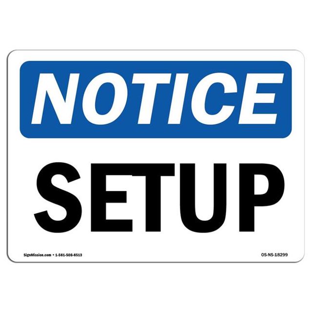 SignMission OS-NS-A-1218-L-18299 12 x 18 in. OSHA Notice Sign - Setup