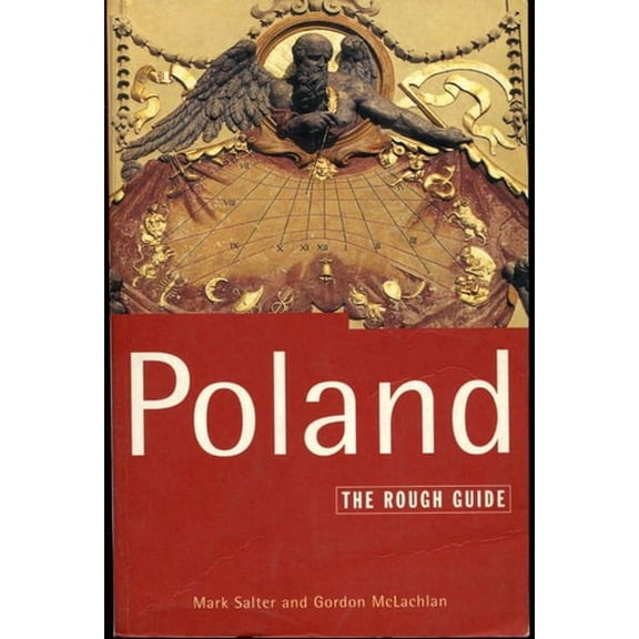 Pre-Owned Poland: The Rough Guide, Third Edition (Paperback 9781858281681) by Mark Salter, Gordon McLachlan, Chris Scott