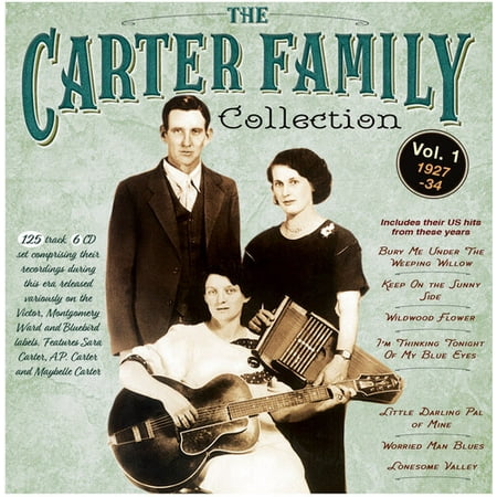 The Carter Family - The Carter Family Collection Vol. 1 1927-34 ...