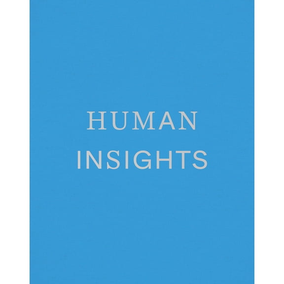 Michael Tummings: Human Insights, (Hardcover)