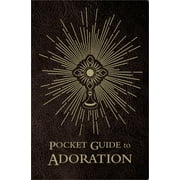 FR JOSH JOHNSON Pocket Guide to Adoration, (Paperback)