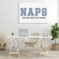 thumbnail image 3 of Stupell Industries Funny Naps Phrase Typography Painting Gallery Wrapped Canvas Art Print Wall Art, 45 x 30, 3 of 8