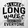 thumbnail image 2 of I Like Long Walks Away From T-Shirt | Anti Social White Tee Gift, 2 of 5