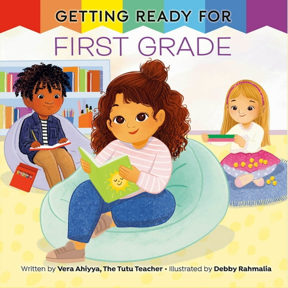 Getting Ready Getting Ready for First Grade: A First Day of School Book, (Hardcover)