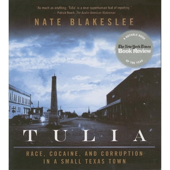 Pre-Owned Tulia (Audiobook) by Nate Blakeslee, James Boles