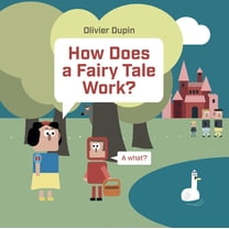 How Does a Fairy Tale Work?, (Hardcover)