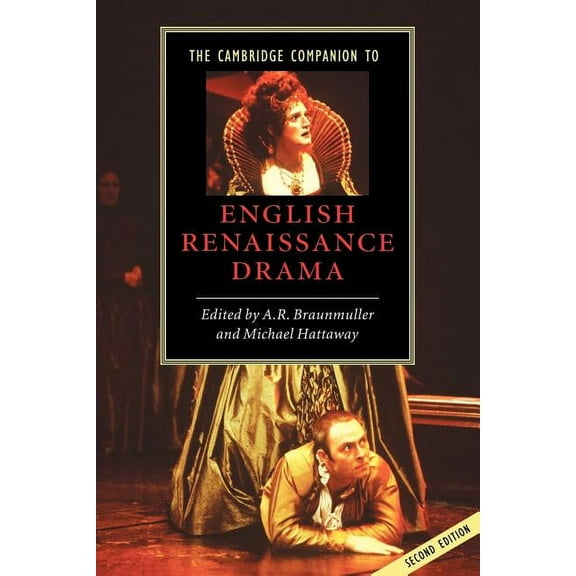 Cambridge Companions to Literature The Cambridge Companion to English Renaissance Drama, (Paperback)