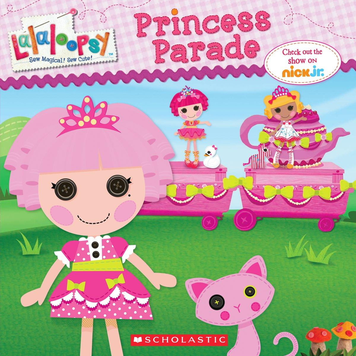 Lalaloopsy Lalaloopsy Princess Parade (Paperback)