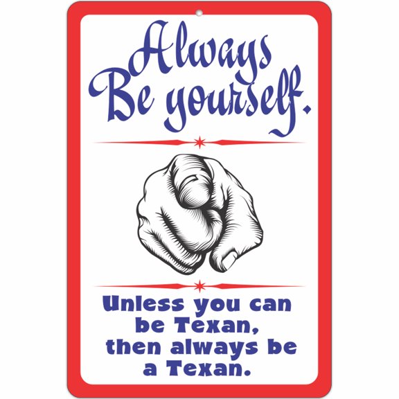 ATX Custom Signs - Pride of Texas Sign - Outdoor or Indoor Novelty Signs - Size 8 x 12