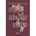 thumbnail image 1 of Humano Demasiado Humano, de Friedrich Nietzsche, Mirlo, 1 of 2