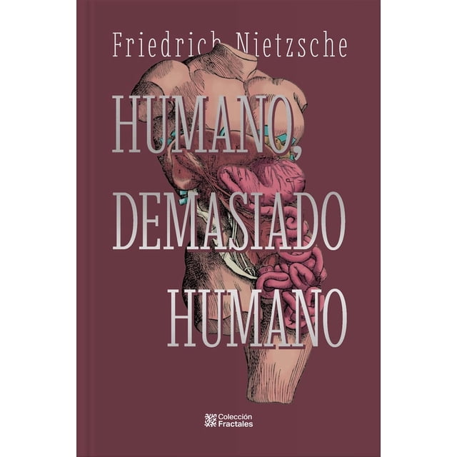 Humano Demasiado Humano, de Friedrich Nietzsche, Mirlo