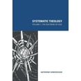 thumbnail image 2 of Systematic Theology: The Doctrine of God, Volume 1, 2 of 2
