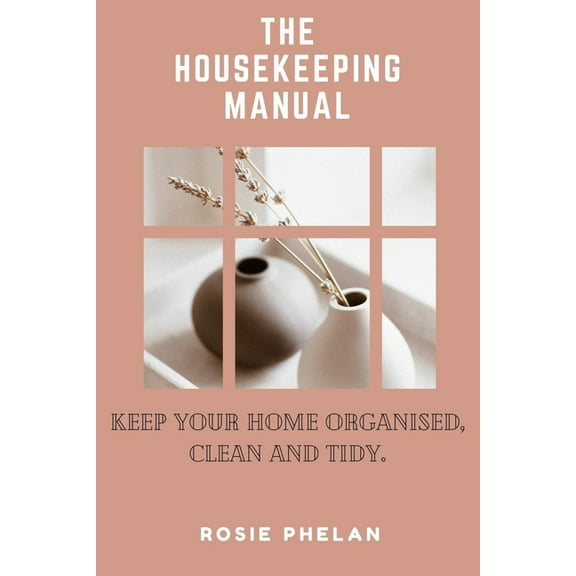 The Housekeeping Manual (Paperback)