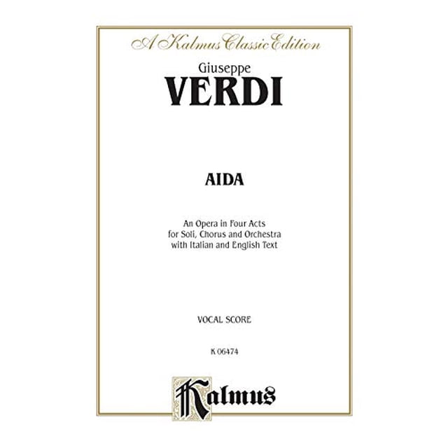 Aïda: Italian, English Language Edition, Vocal Score (Kalmus Edition) (Italian Edition)