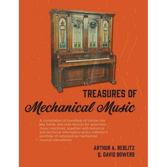 Treasures of Mechanical Music, (Paperback)