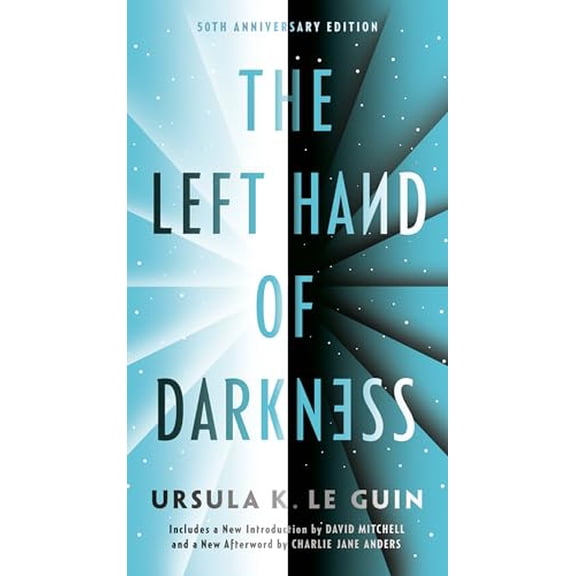 Pre-Owned The Left Hand of Darkness: 50th Anniversary Edition (Remembering Tomorrow) Paperback