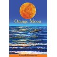 thumbnail image 1 of Pre-Owned Orange Moon, (Paperback), 1 of 1