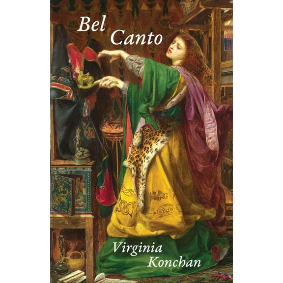 Carnegie Mellon University Press Poetry Bel Canto, (Paperback)