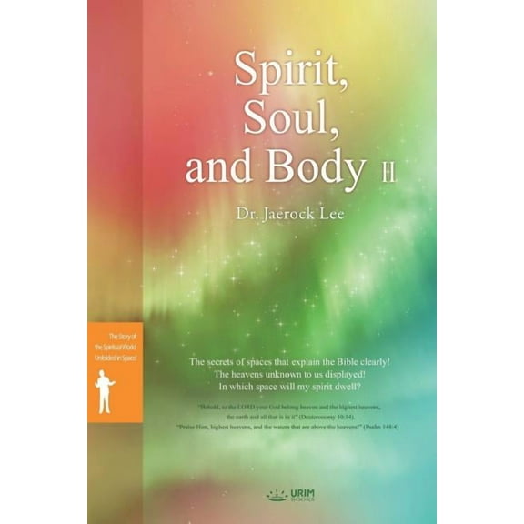 Spirit, Soul and Body Ⅱ, (Paperback)