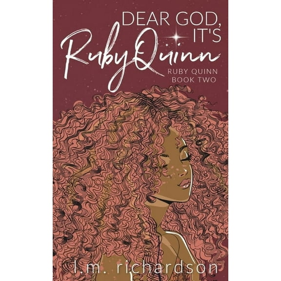 Ruby Quinn Book Two Dear God, It's Ruby Quinn, Book 2, (Paperback)