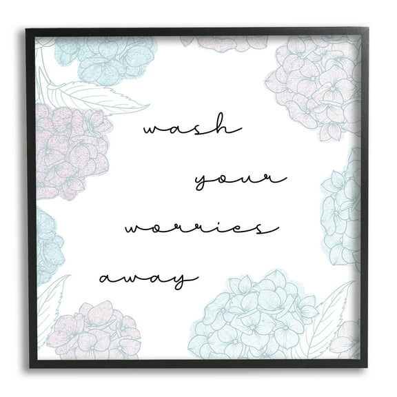 Wash Your Worries Away Delicate Florals Botanical & Floral Graphic Art Black Framed Art Print Wall Art
