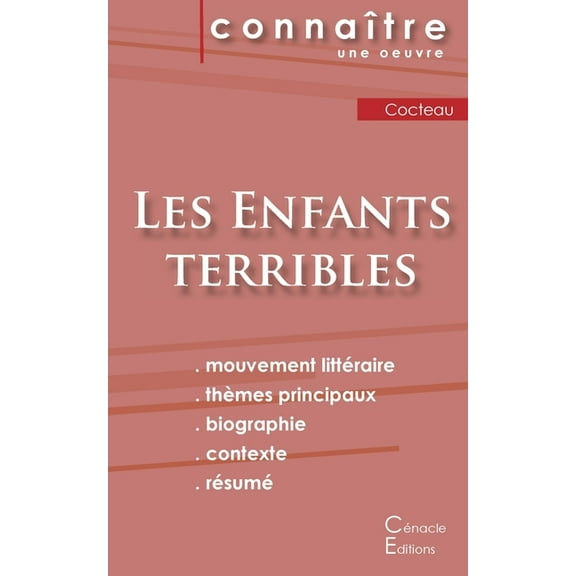 Fiche de lecture Les Enfants terribles de Jean Cocteau (Analyse littéraire de référence et résumé complet), (Paperback)