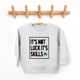 thumbnail image 2 of Bump and Beyond Designs Kids St. Patrick's Day Sweatshirt, It's Not Luck It's Skills (Heather Grey 5/6T), 2 of 4