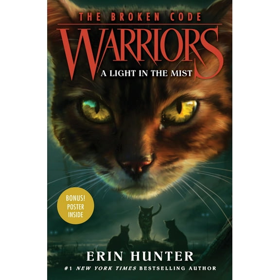Warriors: The Broken Code Warriors: The Broken Code #6: A Light in the Mist, Book 6, (Hardcover)